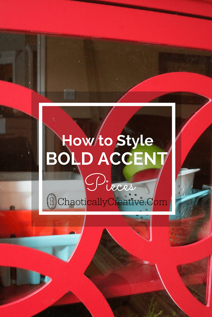 how to syle bold accent pieces