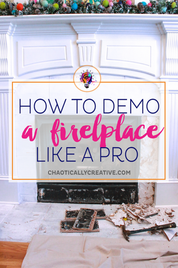 How to demo a fireplace