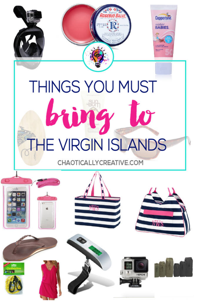 Things to Pack for a Trip to The Virgin Islands Chaotically Creative