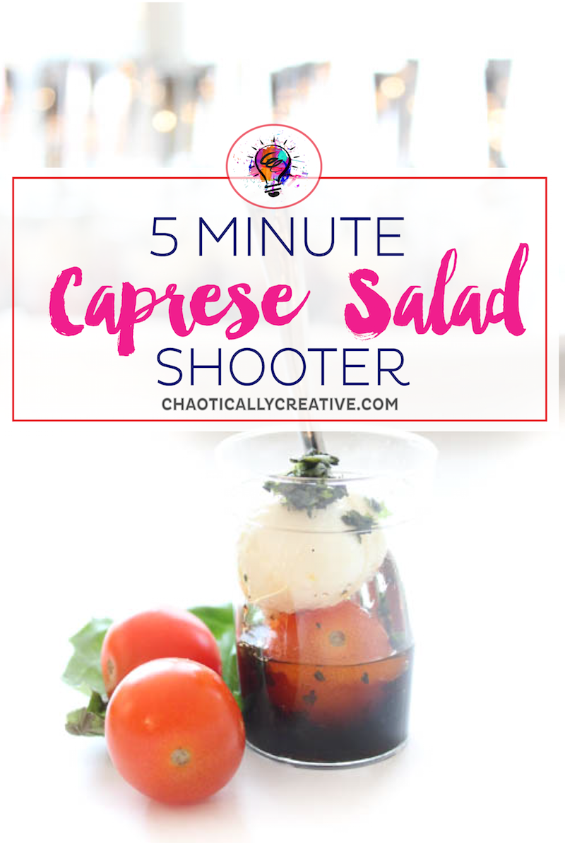 Easy to Make Party Snack Caprese Salad Shooter